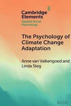 Elements in Applied Social Psychology-The Psychology of Climate Change Adaptation