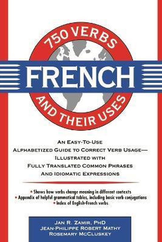 750 French Verbs And Their Uses - cover