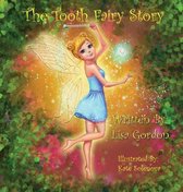 The Tooth Fairy Story