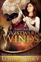 Mail Order Bride: Westward winds