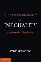 Cambridge Studies in Comparative Politics-The Political Geography of Inequality