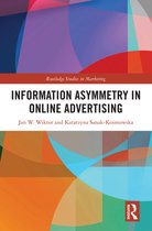 Routledge Studies in Marketing - Information Asymmetry in Online Advertising