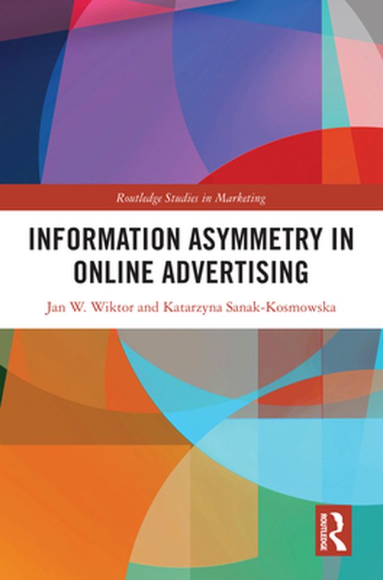 Routledge Studies in Marketing - Information Asymmetry in On ... - cover