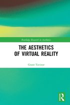 Routledge Research in Aesthetics - The Aesthetics of Virtual Reality