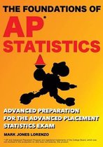 The Foundations of AP Statistics