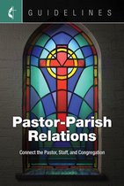 Guidelines Pastor-Parish Relations