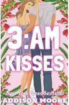 3: Am Kisses- 3