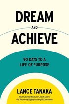 Dream and Achieve