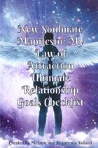 New Soulmate Manifesto