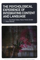 The Psychological Experience of Integrating Content and Language