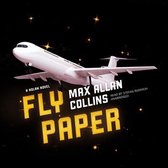 Fly Paper Lib/E: A Nolan Novel