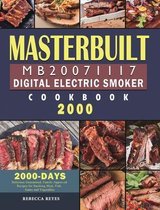 Masterbuilt MB20071117 Digital Electric Smoker Cookbook 2000