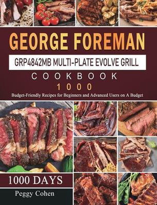 Foreman GRP4842MB MultiPlate Evolve Grill Cookbook 1000, Peggy