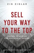 Official Nightingale Conant Publication- Sell Your Way to the Top