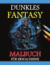 Dunkles Fantasy Malbuch