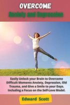 Overcome Anxiety and Depression