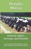 Animal rights, wrongs and moods