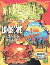 Landscape Coloring Book for Adults Reverses Black Background.