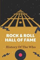 Rock & Roll Hall Of Fame: History Of The Who