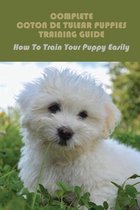 Complete Coton de Tulear Puppies Training Guide: How To Train Your Puppy Easily