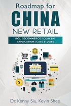 Roadmap for China New Retail