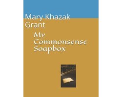 My Commonsense Soapbox