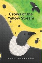 Crows of the Yellow Stream