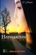 Hermanitos