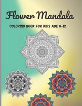 Flower Mandala Coloring book for kids age 8-12