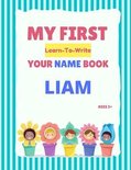 My First Learn-To-Write Your Name Book- My First Learn-To-Write Your Name Book