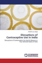 Disruptions of Contraceptive Use in India