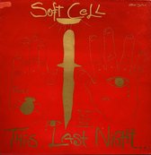 Soft Cell – This Last Night...In Sodom 1984 LP is in Nieuwstaat