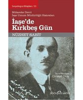 İaşe'de Kırkbeş Gün