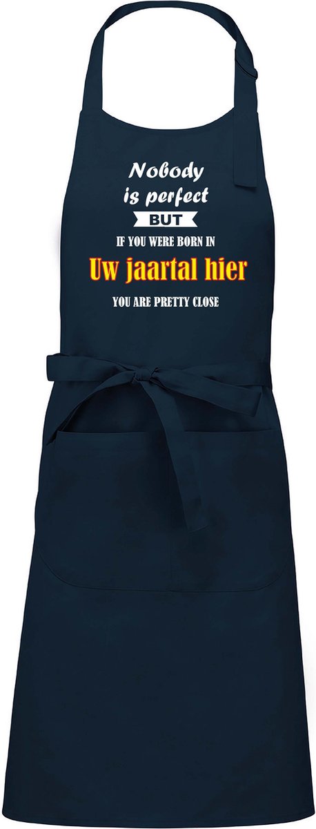 Mijncadeautje - Luxe schort - Nobody is perfect - Jaartal naar keuze - navy blue