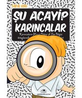 Şu Acayip Karıncalar