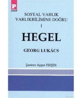 Hegel Sosyal Varlık Varlıkbilimine Doğru 1