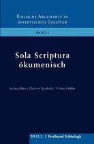 Biblische Argumente in Öffentlichen Debatten- Sola Scriptura Ökumenisch