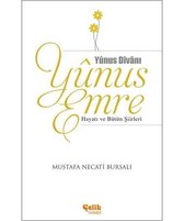 Yunus Emre Hayatı ve Bütün Şiirleri