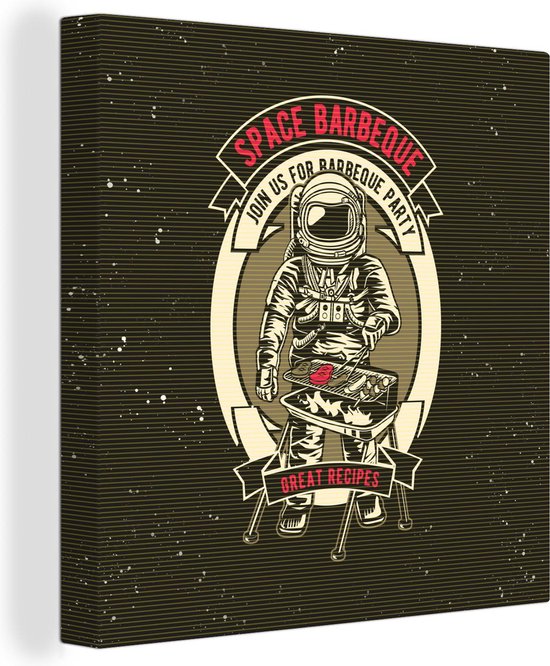 Canvas Schilderij Vintage - Astronaut - BBQ - 90x90 cm - Wanddecoratie - Vaderdag cadeau - Geschenk - Cadeautje voor hem - Tip - Mannen