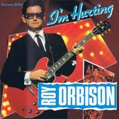 Roy Orbison – I'm Hurting