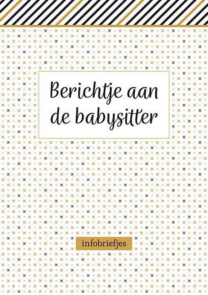 Berichtje aan de babysitter - infobriefjes