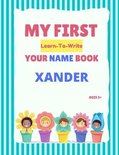 My First Learn-To-Write Your Name Book- My First Learn-To-Write Your Name Book
