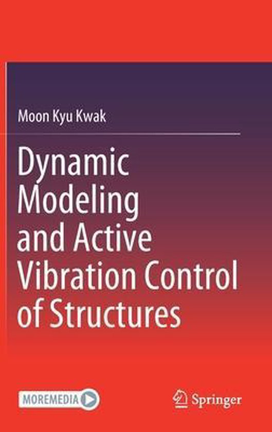 Dynamic Modeling and Active Vibration Control of Structures ...