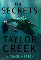 The Secrets of Taylor Creek