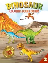 Dinosaur Coloring Book for Kids- Dinosaur Coloring Book for Kids