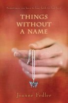 Things without a Name