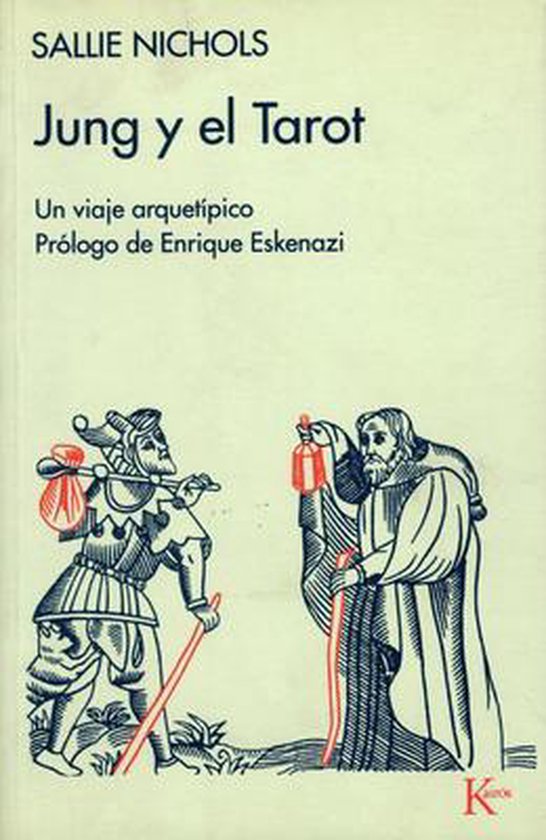 Boekomslag: "Jung y el Tarot" met illustratie van twee mannen met stokken en tassen, een in narrenkostuum.