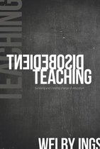 Disobedient Teaching