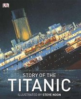 Story Of The Titanic