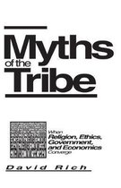 Myths of the Tribe